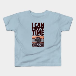 I Can Freeze Time - Funny Photographer Kids T-Shirt